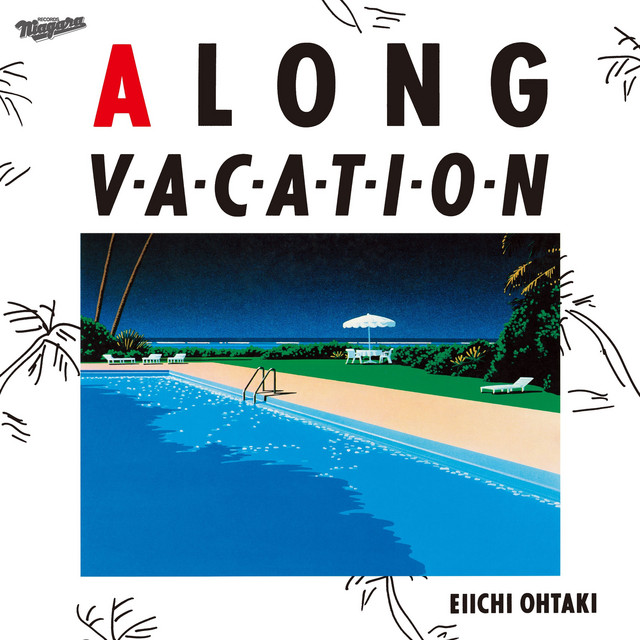 a long vacation - eiichi ohtaki